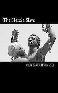 The Heroic Slave 1