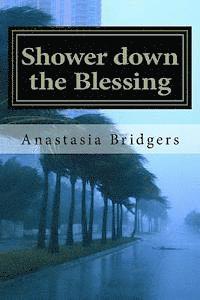 Shower down the Blessing 1