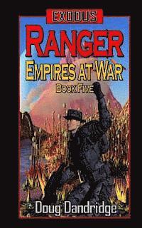 bokomslag Exodus: Empires at War: Book 5: Ranger