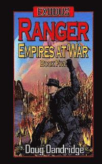 bokomslag Exodus: Empires at War: Book 5: Ranger