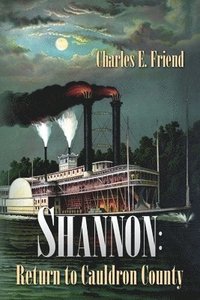 bokomslag Shannon: Return to Cauldron County