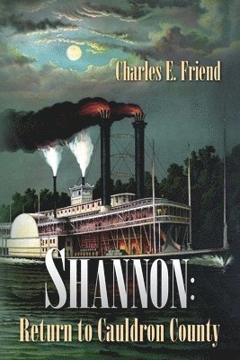 Shannon: Return to Cauldron County 1