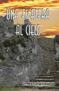 Manuel Villaverde - Una escalera al cielo, Häftad