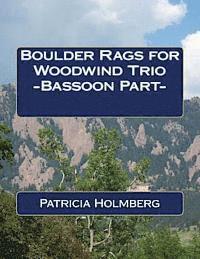 bokomslag Boulder Rags for Woodwind Trio -Bassoon Part-