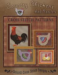 Country Chickens and Roosters Cross Stitch Patterns 1