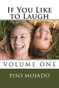 If You Like to Laugh, Volume One 1