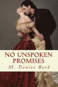 No Unspoken Promises 1