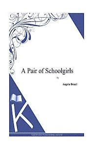 A Pair of Schoolgirls 1