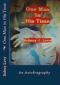 One Man in His Time