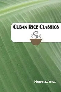 Marisella Veiga - Cuban Rice Classics, Häftad. Tillgänglighet: Lägg i varukorg
