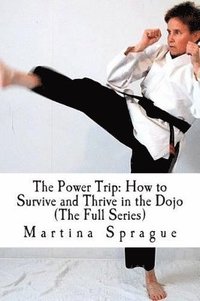 bokomslag Power Trip (The Full Series)