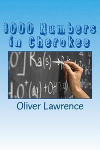 bokomslag 1000 Numbers in Cherokee: A Starter Language Word List