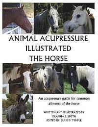 bokomslag Animal Acupressure Illustrated The Horse