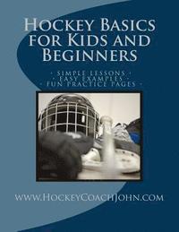 bokomslag Hockey Basics for Kids and Beginners