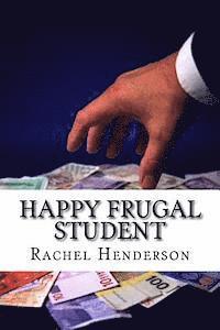 bokomslag Happy Frugal Student