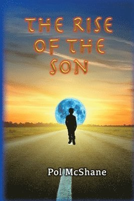 The Rise of the Son 1