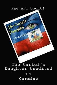 bokomslag The Cartel's Daughter Unedited