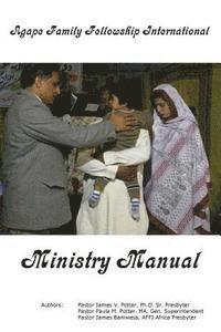 bokomslag Agape Family Fellowship International Ministry Manual