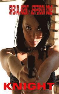 Knight - Special Agent- Jefferson Cole: The Predator, Häftad