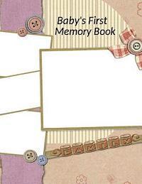 Baby's First Memory Book 1