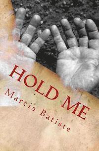 Hold Me 1