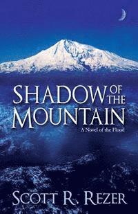 bokomslag Shadow of the Mountain: A Novel of the Flood