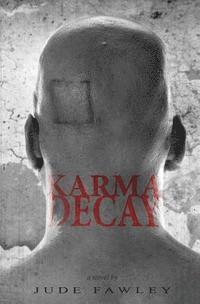 Jude Fawley - Karma Decay, Häftad