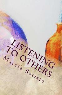 Listening to Others 1