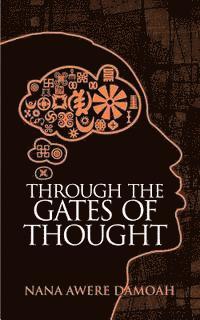 bokomslag Through the Gates of Thought