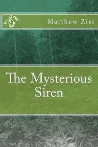 The Mysterious Siren 1