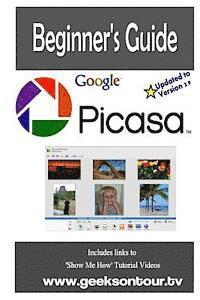 bokomslag Picasa 3.9 Beginner's Guide: Managing Digital Pictures on your Computer