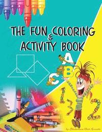 bokomslag The Fun Coloring & Activity Book