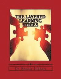 bokomslag The Layered Learning Series: Complete Series from TrainAmerica