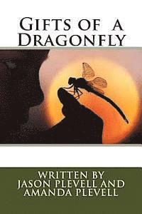 bokomslag Gifts of a Dragonfly