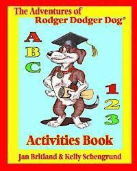 bokomslag The Adventures of Rodger Dodger Dog Activities Book