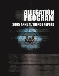 bokomslag Allegation Program: 2005 Annual Trends Report