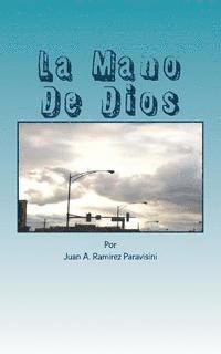 La Mano De Dios: La poderosa mano de Dios 1