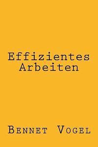 bokomslag Effizientes Arbeiten