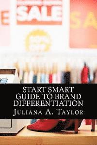 bokomslag Start Smart Guide to Brand Differentiation