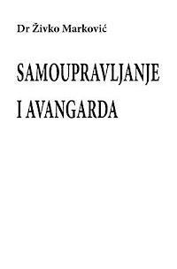 Samoupravljanje I Avangarda 1