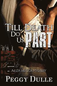 Till Death Do Us Part 1