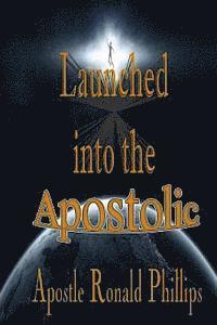 It's All about Him Media &. Publishing, Delisa Lindsey - Launched into the Apostolic, Häftad