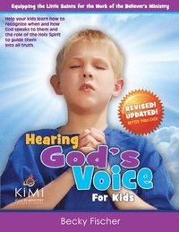 bokomslag Hearing God's Voice (for Kids): Children's Church Curriculum for Ages 6-12