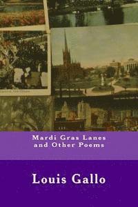 Mardi Gras Lanes and Other Poems 1