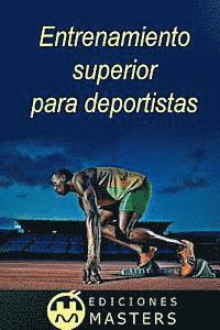 Entrenamiento Superior Para Deportistas 1