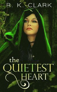 The Quietest Heart 1