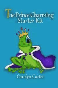 bokomslag The Prince Charming Starter Kit