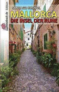 Mallorca - die Insel der Ruhe