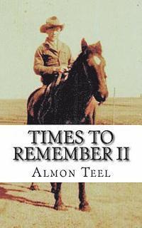 Times to Remember II: Winds Beyond the Wichita and Other Songs of a Great American Century 1