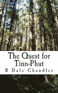 bokomslag The Quest for Tinn-Phut